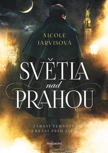Světla nad Prahou - Nicole Jarvis,Tereza Dubenská