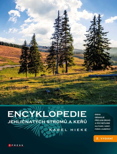 Encyklopedie jehličnatých stromů a keřů, 2. vydanie - Karel Hieke