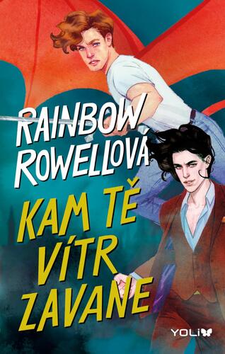 Kam tě vítr zavane - Rainbow Rowell,Jana Kunová