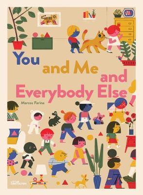 You and Me and Everybody Else - Marcos Farina