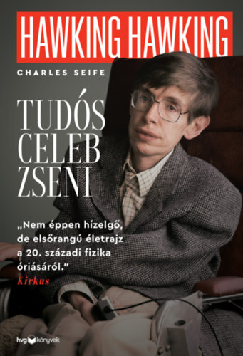 Hawking, Hawking - Tudós, celeb, zseni - Charles Seife