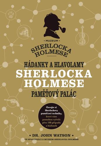 Hádanky a hlavolamy Sherlocka Holmese: Paměťový palác - Tim Dedopulos