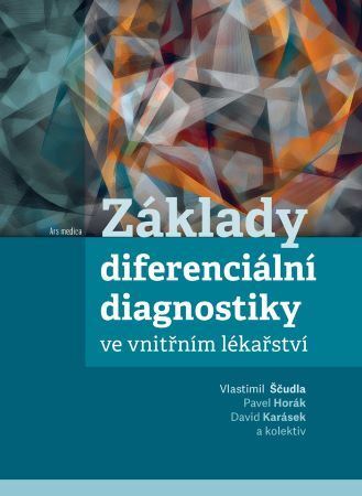 Základy diferenciální diagnostiky ve vnitřním lékařství - Kolektív autorov