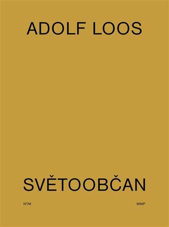 Adolf Loos světoobčan - Kolektív autorov