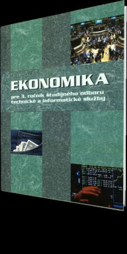 Ekonomika pre 3. ročník študijného odboru technické a informatické služby - Ondrej Mokos