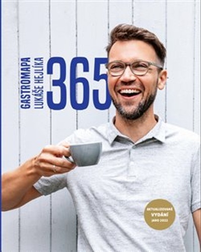 365 - Gastromapa Lukáše Hejlíka, 4. vydání - Lukáš Hejlík