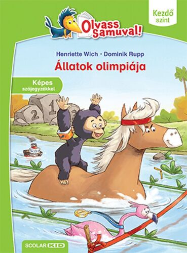 Állatok olimpiája (Olvass Samuval!) - Henriette Wich