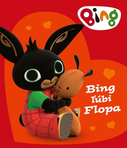 Bing: Bing má rád Flopa - Kolektív autorov,Kolektív autorov