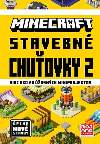 Minecraft: Stavebné chuťovky 2 - Kolektív autorov,Kolektív autorov,Jaroslav Brožina