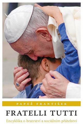 Fratelli Tutti - František Papež