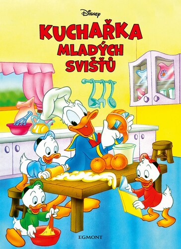 Disney - Kuchařka mladých svišťů - Kolektív autorov,Kolektív autorov