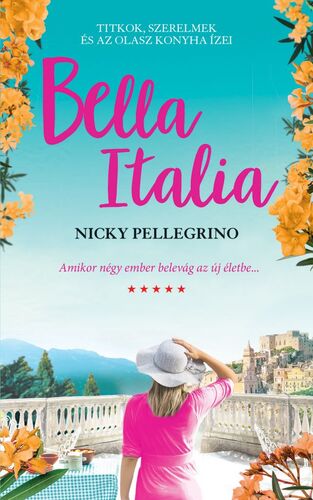 Bella Italia - Nicky Pellegrinová