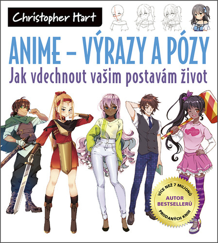 Anime - Výrazy a pózy - Christopher Hart