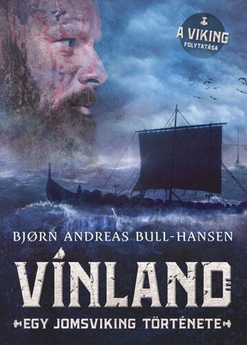 Vínland - Bjorn Andreas Bull-Hansen,Ábel Török