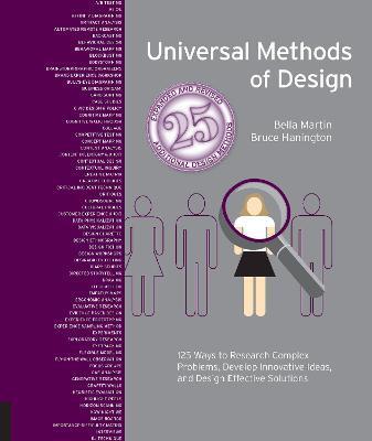 Universal Methods of Design, Expanded and Revised - Bruce Hanington,Bella Martin