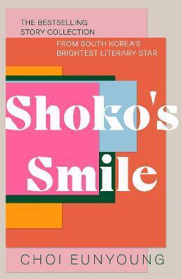 Shoko\'s Smile - Choi Eunyoung