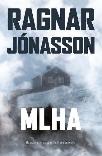 Mlha - Ragnar Jonasson