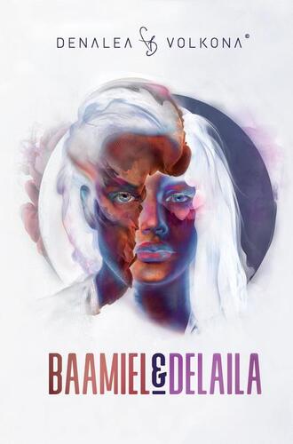Baamiel & Delaila - Denalea Volkona