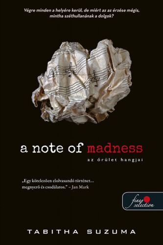 A Note of Madness – Az őrület hangjai - Tabitha Suzuma
