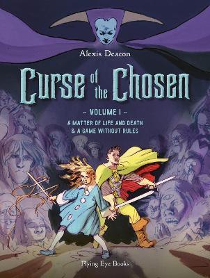 Curse of the Chosen Vol 1 - Alexis Deacon