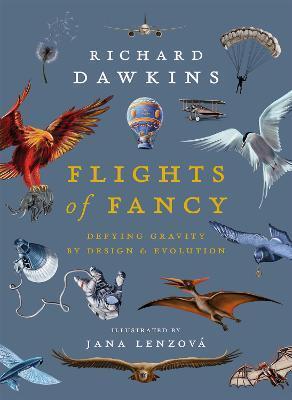 Flights of Fancy - Richard Dawkins,Jana Lenzová