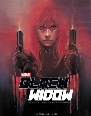 Marvels The Black Widow Creating the Avenging Super-Spy - Michael Mallory
