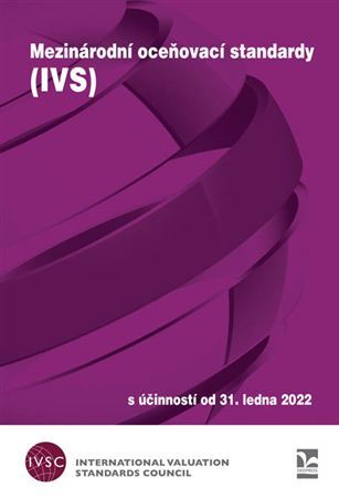 Mezinárodní oceňovací standardy (IVS) - S účinností od 31.1.2022