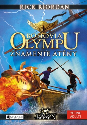 Bohovia Olympu 3: Znamenie Atény, 2. vydanie - Rick Riordan,Zora Sadloňová
