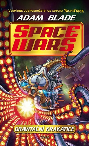 Space Wars 2: Gravitační krakatice - Adam Blade,Kateřina Závadová