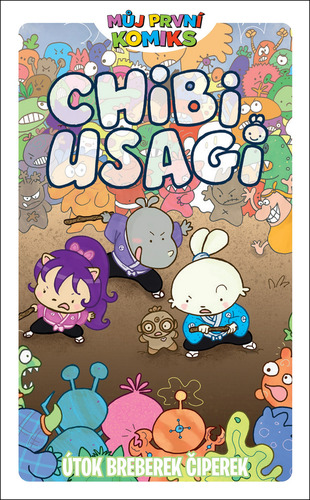 Chibi Usagi: Útok breberk čiperek - Stan Sakai,Julie Fujii Sakaiová,Ludovit Plata