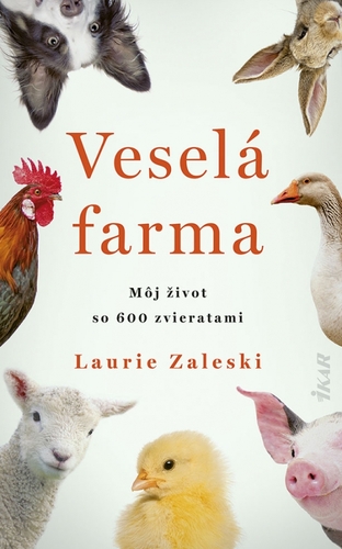Veselá farma - Laurie Zaleski,Eva Budjačová