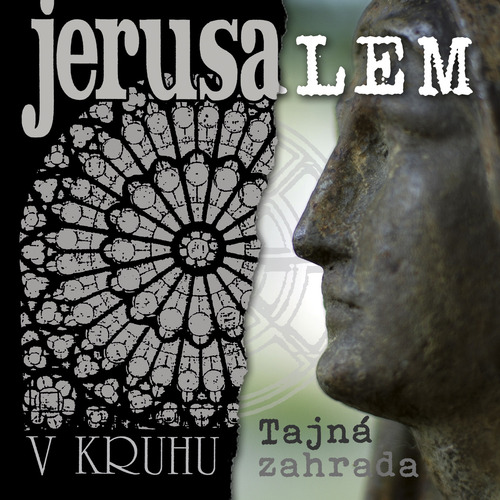 Jerusalem - V kruhu/Tajná zahrada (Remastered 2022) 2CD