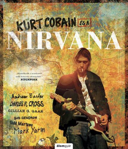 Kurt Cobain és a Nirvana - Kolektív autorov