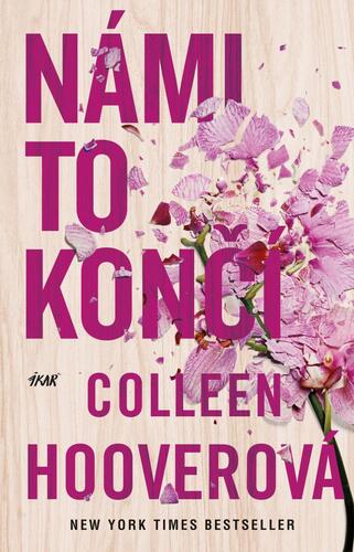 Námi to končí, 3. vydání - Colleen Hooverová