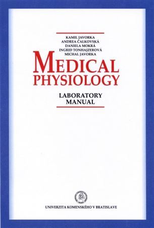Medical Physiology - Laboratory manual - Kolektív autorov
