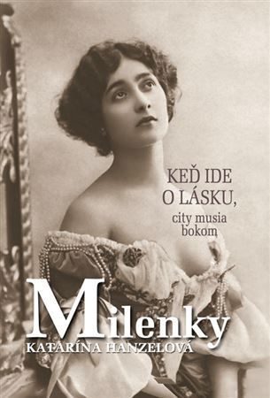Milenky - Katarína Hanzelová