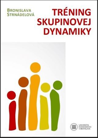 Tréning skupinovej dynamiky - Bronislava Strnádelová