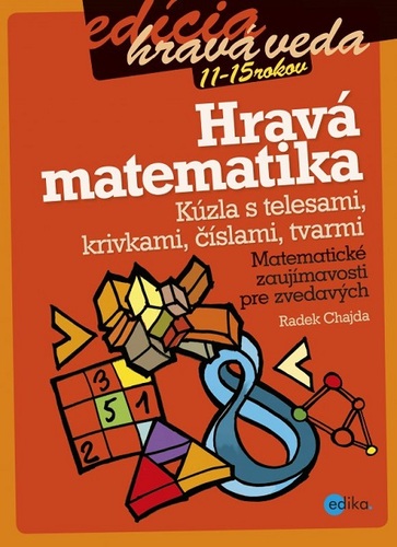 Hravá matematika - Radek Chajda