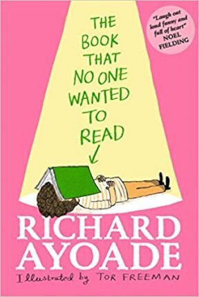 The Book That No One Wanted to Read - Richard Ayoade,Tor Freeman