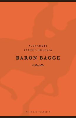 Baron Bagge - Lernet Holenia Alexander