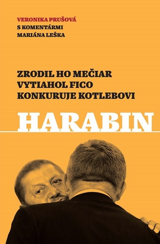 Harabin - Veronika Prušová,Marián Leško