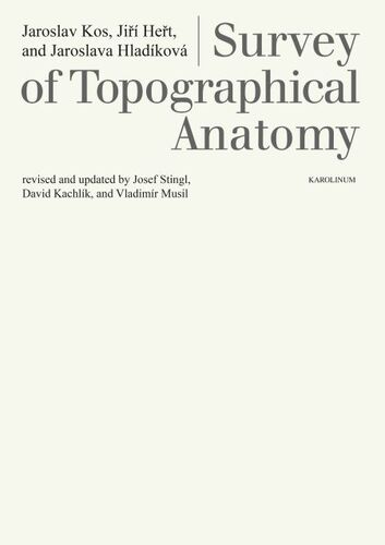 Survey of Topographical Anatomy - Kos Jaroslav,Jiří Heřt