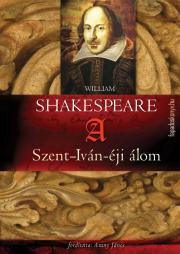 A szentivánéji álom - William Shakespeare