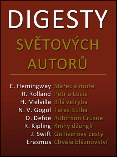 Digesty světových autorů - Romana Szalaiová,Ladislav Szalai