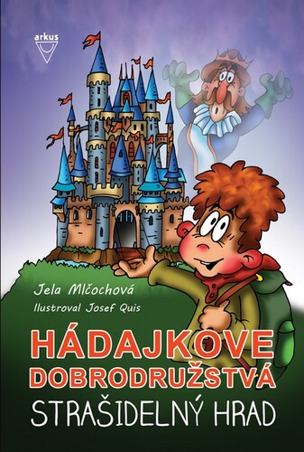 Strašidelný hrad - Jela Mlčochová