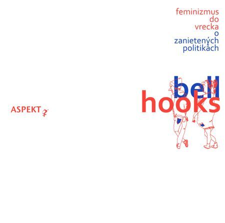Feminizmus do vrecka - Bell Hooks