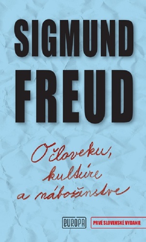 O človeku, kultúre a náboženstve - Sigmund Freud