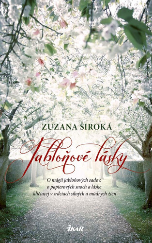 Jabloňové lásky - Zuzana Široká
