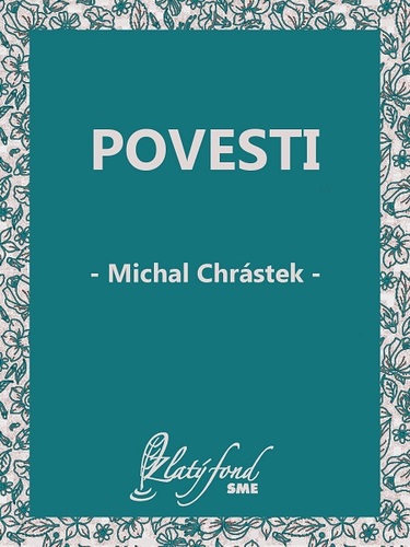 Povesti - Michal Chrástek
