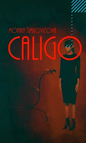Caligo - Monika Šimkovičová